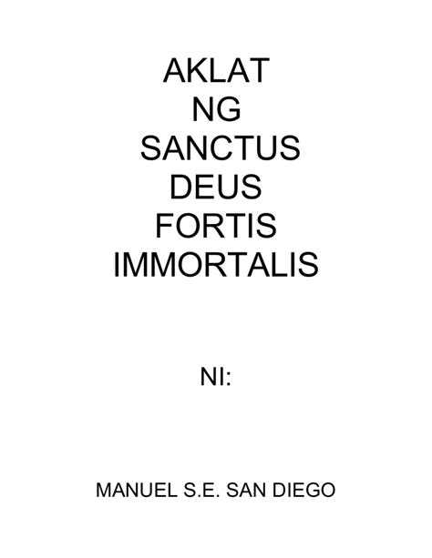 AKLAT NG SANCTUS DEUS FORTIS IMMORTALIS .